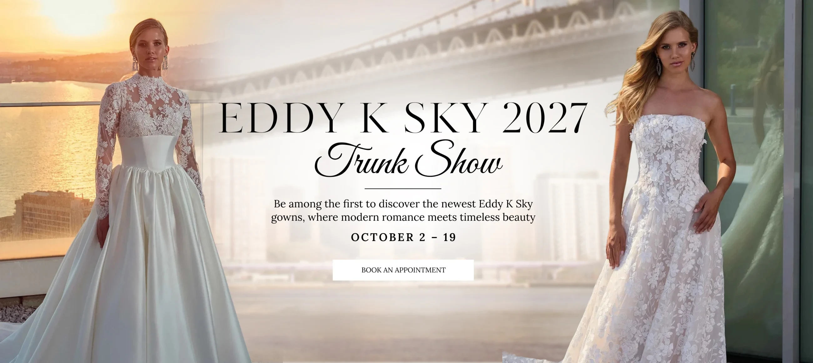 Eddy K Sky 2027 Trunk Show